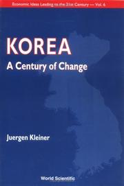 Korea, a century of change by Jürgen Kleiner