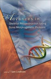 Cover of: Advances in Skeletal Reconstruction Using Bone Morphogenetic Proteins