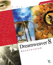 Cover of: Dreamweaver 8 Accelerated: A Full-Color Guide (Accelerated)