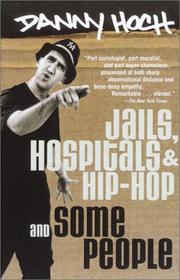 Cover of: Jails, hospitals & hip-hop, and some people