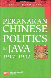 Cover of: Peranakan Chinese politics in Java, 1917-1942 by Leo Suryadinata