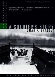 A soldier's story by Omar Nelson Bradley