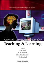 Cover of: Virtual environments for teaching & learning