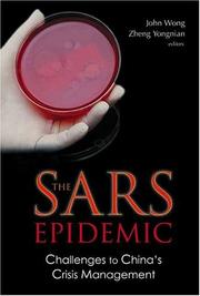 The SARS epidemic : challenges to China's crisis management