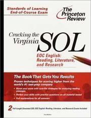 Cover of: Cracking the Virginia SOL EOC English: Reading, Literature, and Research (Princeton Review: Cracking the Virginia SOL)