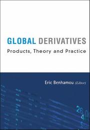 Cover of: GLOBAL DERIVATIVES | Eric Benhamou
