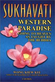 Cover of: Sukhavati: Western Paradise: Going to Heaven as Taught by the Buddha