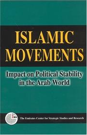 Islamic movements : impact on political stability in the Arab world