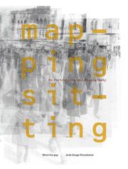 Cover of: Mapping Sitting by Karl Bassil, Maasri, Zeina, Zaatari, Akram, Raad, Walid