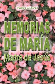 Cover of: Memorias de María: Madre de Jesús