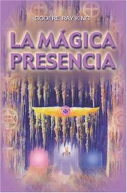 Cover of: La Mágica Presencia