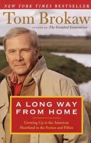 Cover of: A Long Way from Home by Tom Brokaw