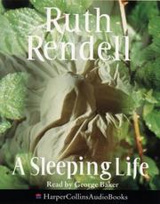 Cover of: A Sleeping Life by Ruth Rendell