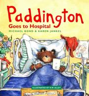 Paddington goes to hospital