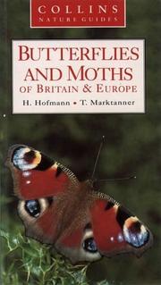 Cover of: Butterflies and Moths of Britain and Europe (Collins Nature Guides)