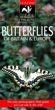 Collins guide to butterflies : a photographic guide to the butterflies of Britain & Europe