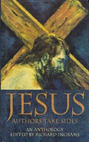 Jesus : authors take sides : an anthology