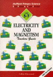 Electricity and magnetism. Teachers' guide