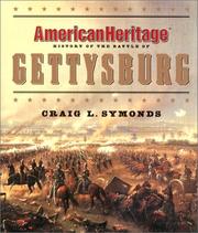 Cover of: American heritage history of the Battle of Gettysburg