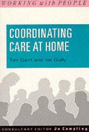 Coordinating care at home : practical approaches to organizing support for older people