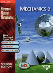 Cover of: Mechanics (Advanced Modular Mathematics S.)