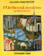 Medieval realms, 1066-1500