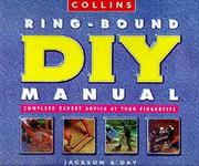 Collins ring-bound DIY manual : complete expert advice at your fingertips