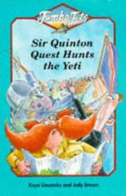 Sir Quinton Quest hunts the yeti