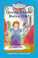 Queen Lizzie rules OK!