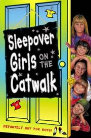 Sleepover girls on the catwalk