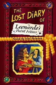 The lost diary of Leonardo's paint mixer