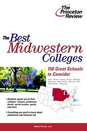 Cover of: The best midwestern colleges: 150 great schools to consider