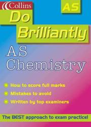 Cover of: AS Chemistry (Do Brilliantly At... S.)