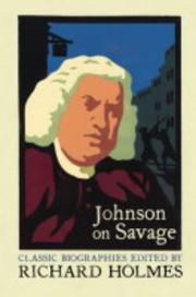 Johnson on Savage : an account of the life of Mr. Richard Savage, son of the Earl Rivers