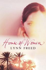 Cover of: House of Women by Lynn Freed