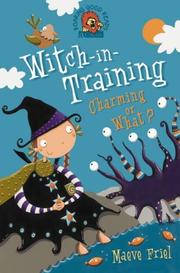 Witch-in-training : charming or what?