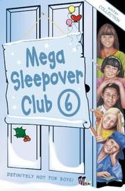 Sleepover girls go snowboarding ; Merry Christmas, Sleepover Club! ; Happy New Year, Sleepover Club!