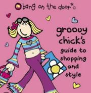 Cover of: Groovy Chick's Guide to Shopping and Style