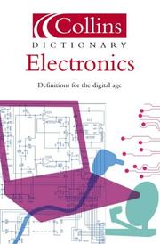 Cover of: Electronics: Definitions for the Digital Age (Collins Dictionary Of . . .)