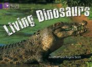 Cover of: Living Dinosaurs (Collins Big Cat) by 