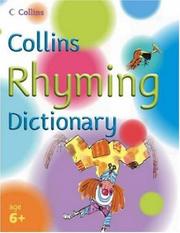 Collins rhyming dictionary : age 6+