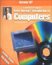 Cover of: Microsoft Access 97: A Tutorial to Accompany Peter Norton's Introduction to Computers