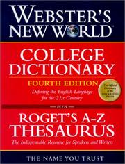 Cover of: Websters New World College Dictionary: Webster's New World Roget's A-Z Thesaurus : Slipcased