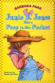 Junie B. Jones has a peep in her pocket by Barbara Park
