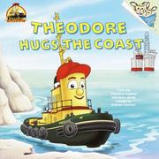 Cover of: Theodore hugs the coast