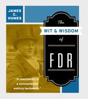 Cover of: The Wit & Wisdom of FDR