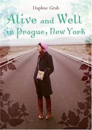 Cover of: Alive and Well in Prague, New York by Daphne Grab