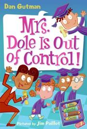 Cover of: My Weird School Daze #1: Mrs. Dole Is Out of Control! (My Weird School Daze)