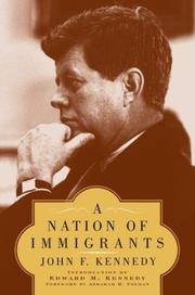 Cover of: A Nation of Immigrants | John F. Kennedy
