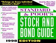 Cover of: Standard & Poor's Stock and Bond Guide, 1998 (Serial)